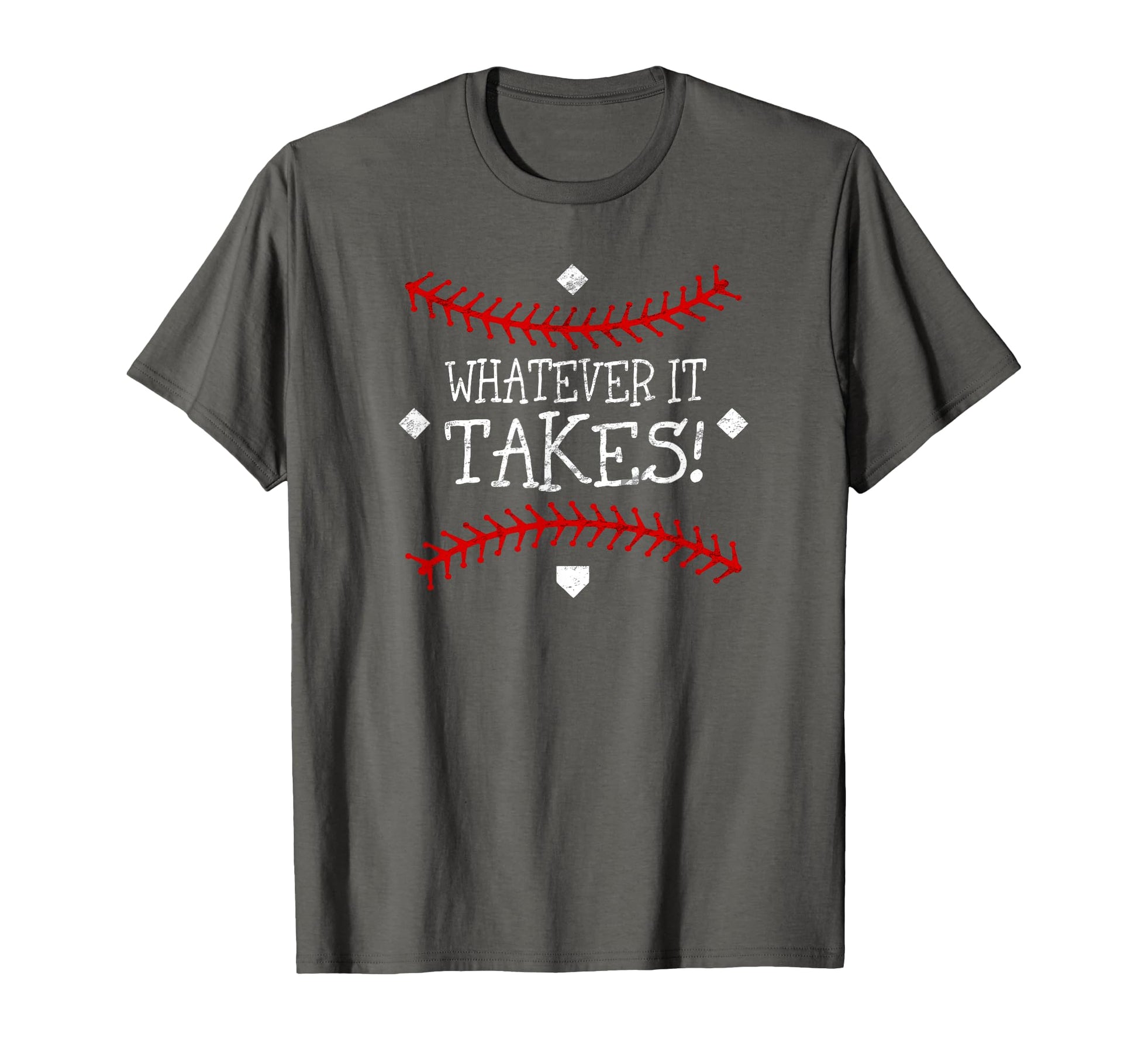 Motivational Whatever It Takes T-Shirt - Custom Art Print Men Women - T-Shirt, Sweatshirt, Hoodie
