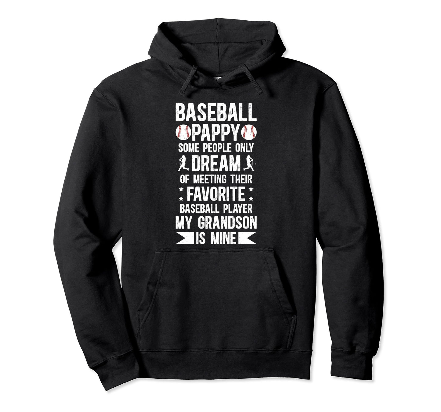 Favorite Baseball Player Pappy Baseball Hoodie - Trendy Graphic Unisex - T-Shirt, Sweatshirt, Hoodie