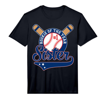Sister Rookie 1St Birthday Baseball T-Shirt - Fun Novelty Design Unisex - T-Shirt, Sweatshirt, Hoodie