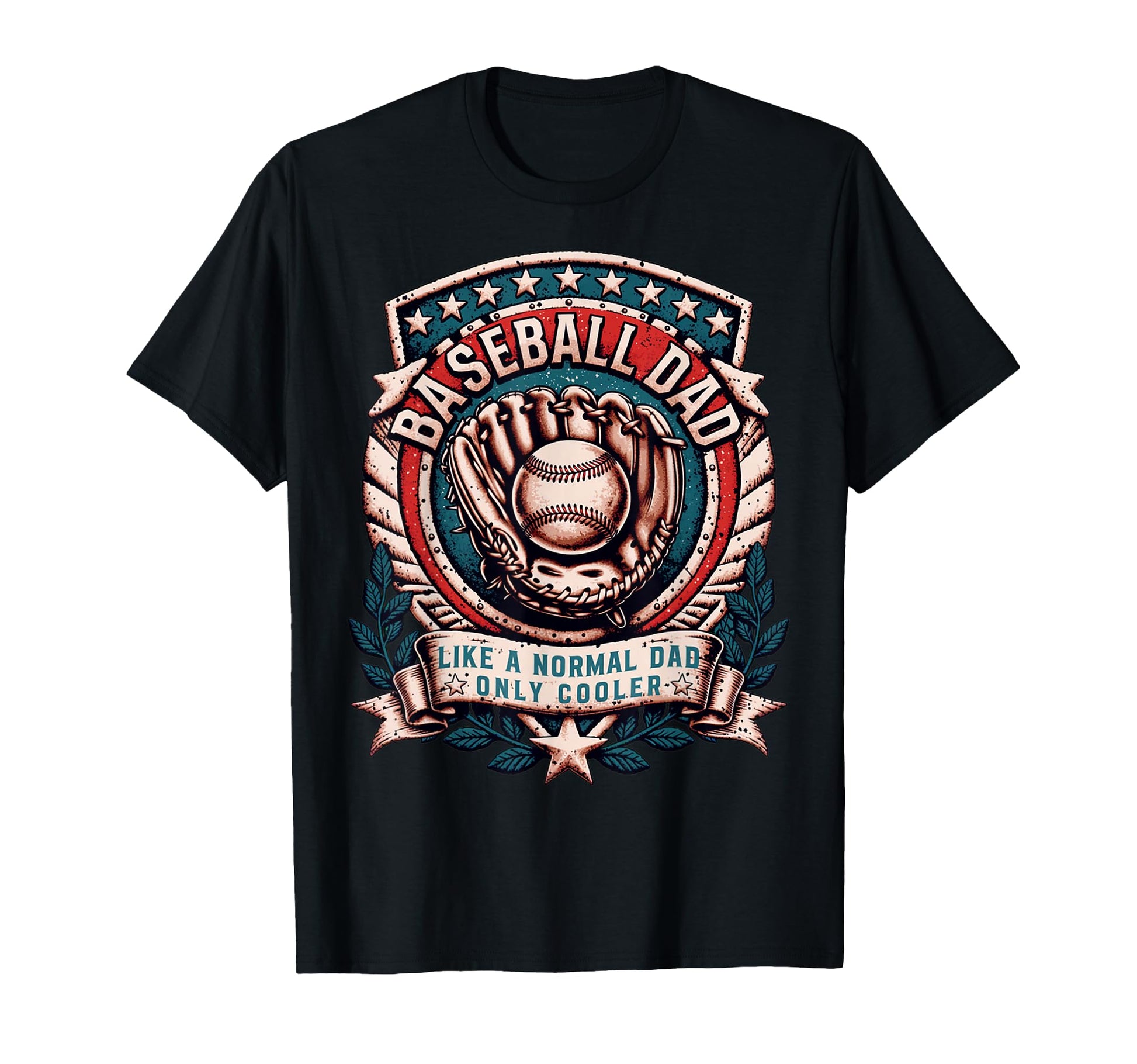Funny Baseball Dad Like Normal Dad T-Shirt - Aesthetic Graphic Unisex - T-Shirt, Sweatshirt, Hoodie