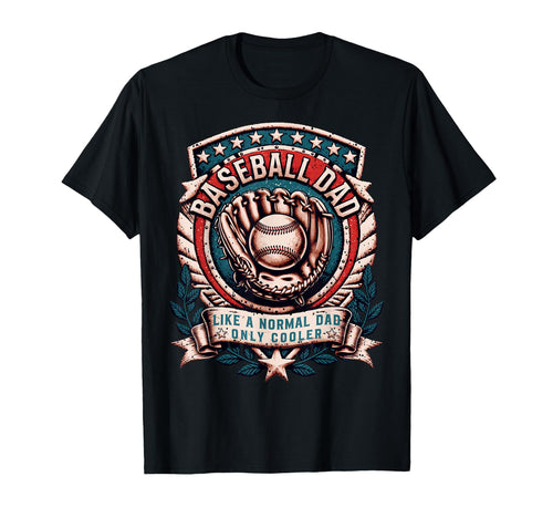 Funny Baseball Dad Like Normal Dad T-Shirt - Aesthetic Graphic Unisex - T-Shirt, Sweatshirt, Hoodie