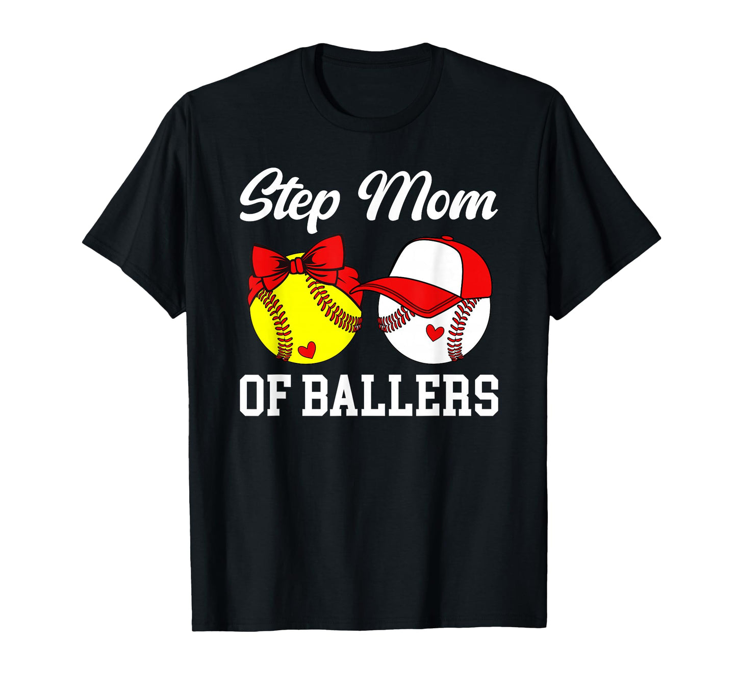 Step Mom Ballers Baseball Softball T-Shirt - Custom Art Print Unisex - T-Shirt, Sweatshirt, Hoodie