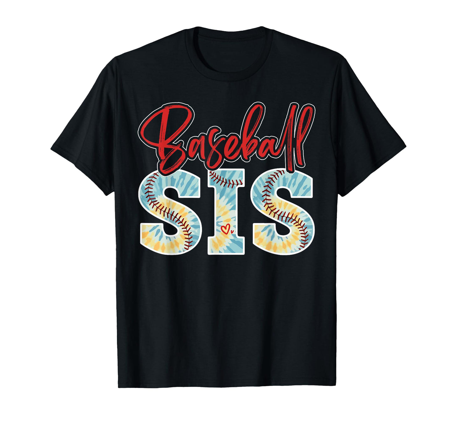 Tie Dye Baseball Sis Sister Proud T-Shirt - Unique Graphic for Adults - T-Shirt, Sweatshirt, Hoodie