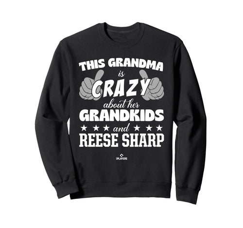Grandma Crazy Reese Sharp Prospect Sweatshirt - Streetwear Style Unisex - T-Shirt, Sweatshirt, Hoodie
