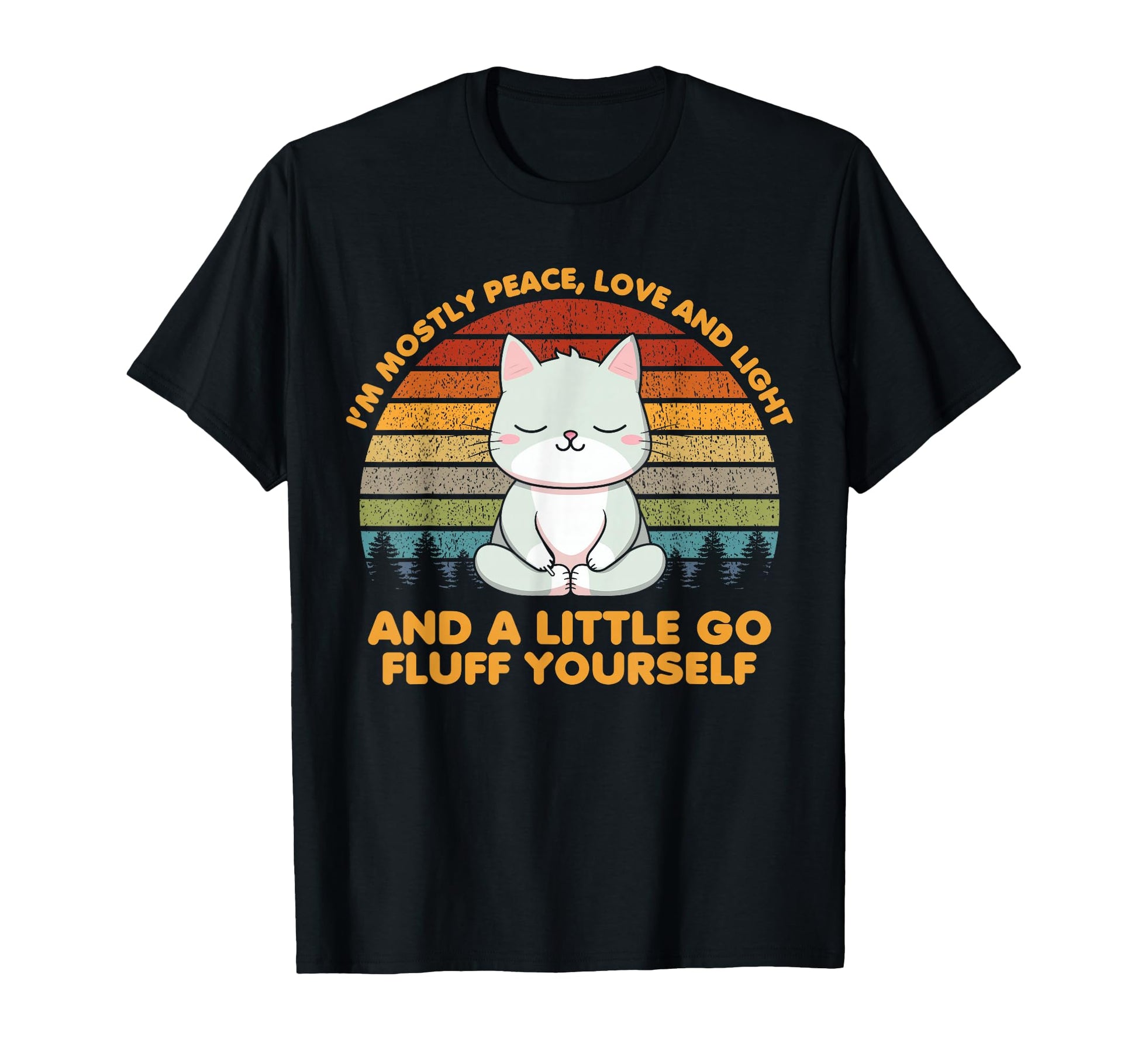 Im Mostly Peace Love Funny Yoga Cat Pose T-Shirt - Aesthetic Graphic Unisex - T-Shirt, Sweatshirt, Hoodie