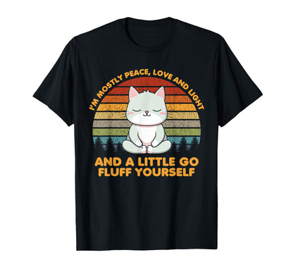 Im Mostly Peace Love Funny Yoga Cat Pose T-Shirt - Aesthetic Graphic Unisex - T-Shirt, Sweatshirt, Hoodie