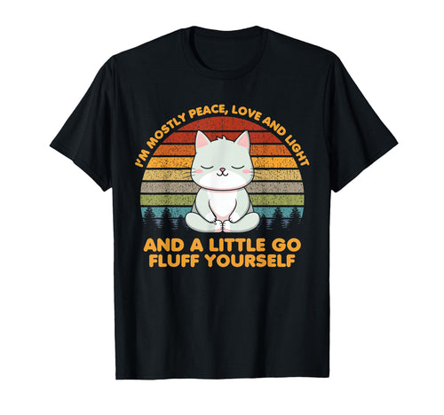 Im Mostly Peace Love Funny Yoga Cat Pose T-Shirt - Aesthetic Graphic Unisex - T-Shirt, Sweatshirt, Hoodie