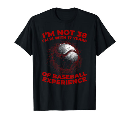 38 Years Old Baseballer Sport Team T-Shirt - Trendy Graphic for Adults - T-Shirt, Sweatshirt, Hoodie