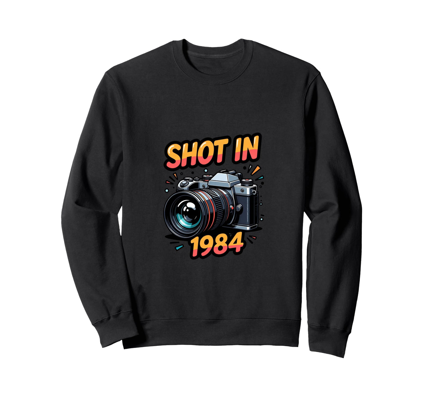 Photographer 1984 Camera Lover Photo Sweatshirt - Streetwear Style Unisex - T-Shirt, Sweatshirt, Hoodie