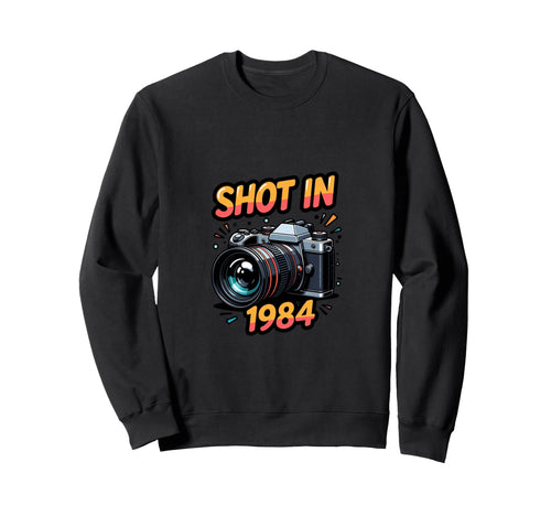 Photographer 1984 Camera Lover Photo Sweatshirt - Streetwear Style Unisex - T-Shirt, Sweatshirt, Hoodie