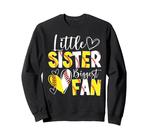 Little Sister Biggest Fan Baseball Sweatshirt - Minimalist Print Unisex - T-Shirt, Sweatshirt, Hoodie