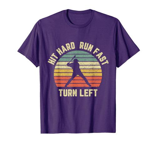 Hit Hard Run Fast Turn Left Baseball T-Shirt - Minimalist Print for Adults - T-Shirt, Sweatshirt, Hoodie
