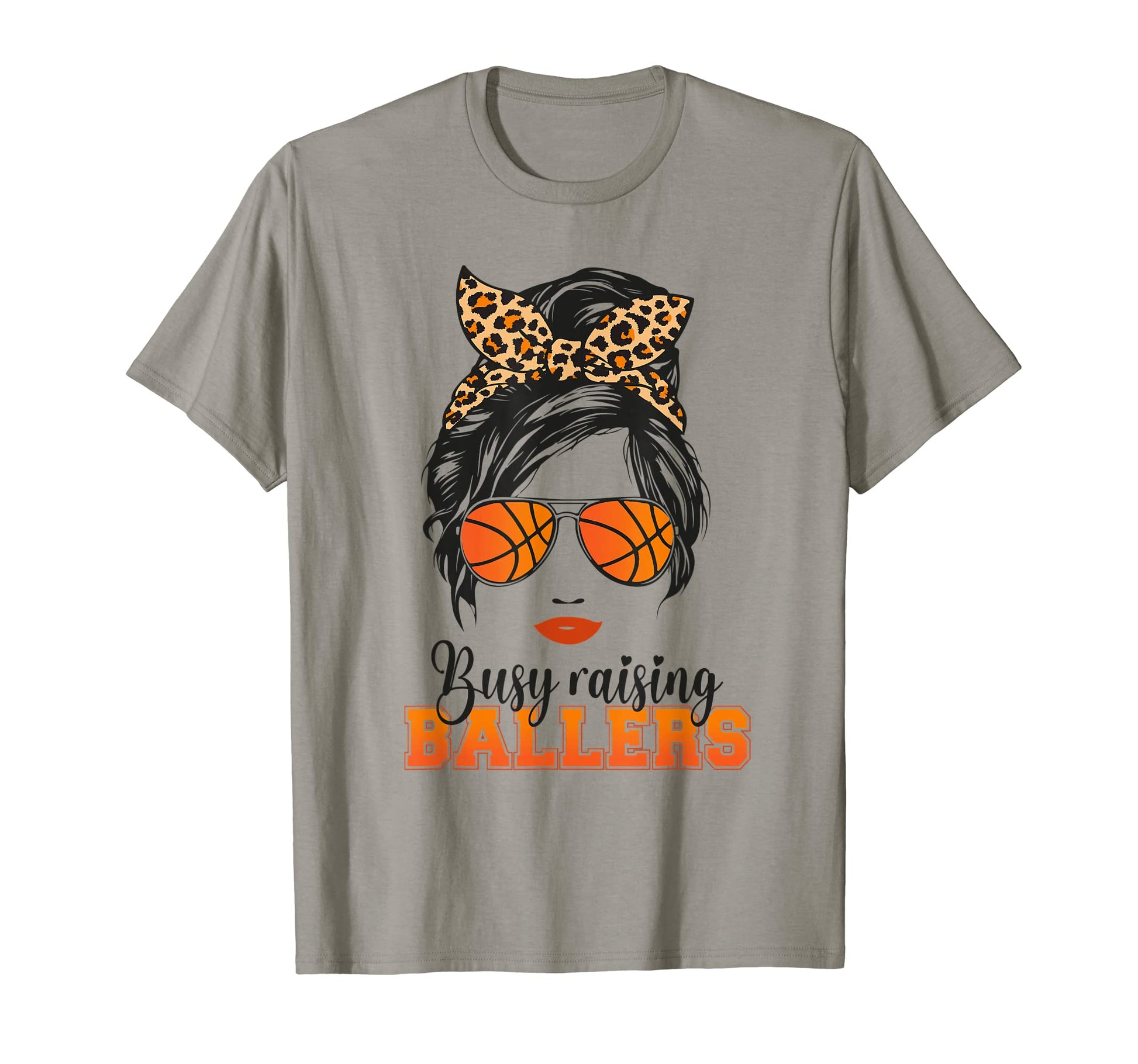 Busy Raising Ballers Basketball Mom Life T-Shirt - Trendy Graphic Unisex - T-Shirt, Sweatshirt, Hoodie