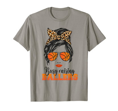 Busy Raising Ballers Basketball Mom Life T-Shirt - Trendy Graphic Unisex - T-Shirt, Sweatshirt, Hoodie