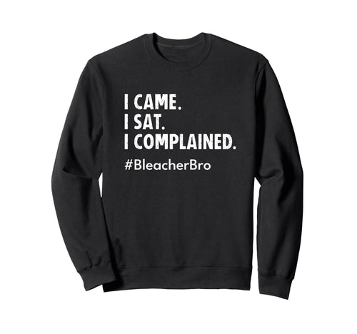 Baseball Softball Brother Bro I Sweatshirt - Casual Everyday Wear Unisex - T-Shirt, Sweatshirt, Hoodie