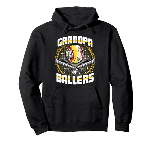 Baseball Softball Grandpa Ballers Fathers Hoodie - Streetwear Style Unisex - T-Shirt, Sweatshirt, Hoodie
