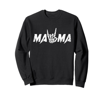 Rock Mama Skeleton Hand Sweatshirt - Casual Everyday Wear Unisex - T-Shirt, Sweatshirt, Hoodie