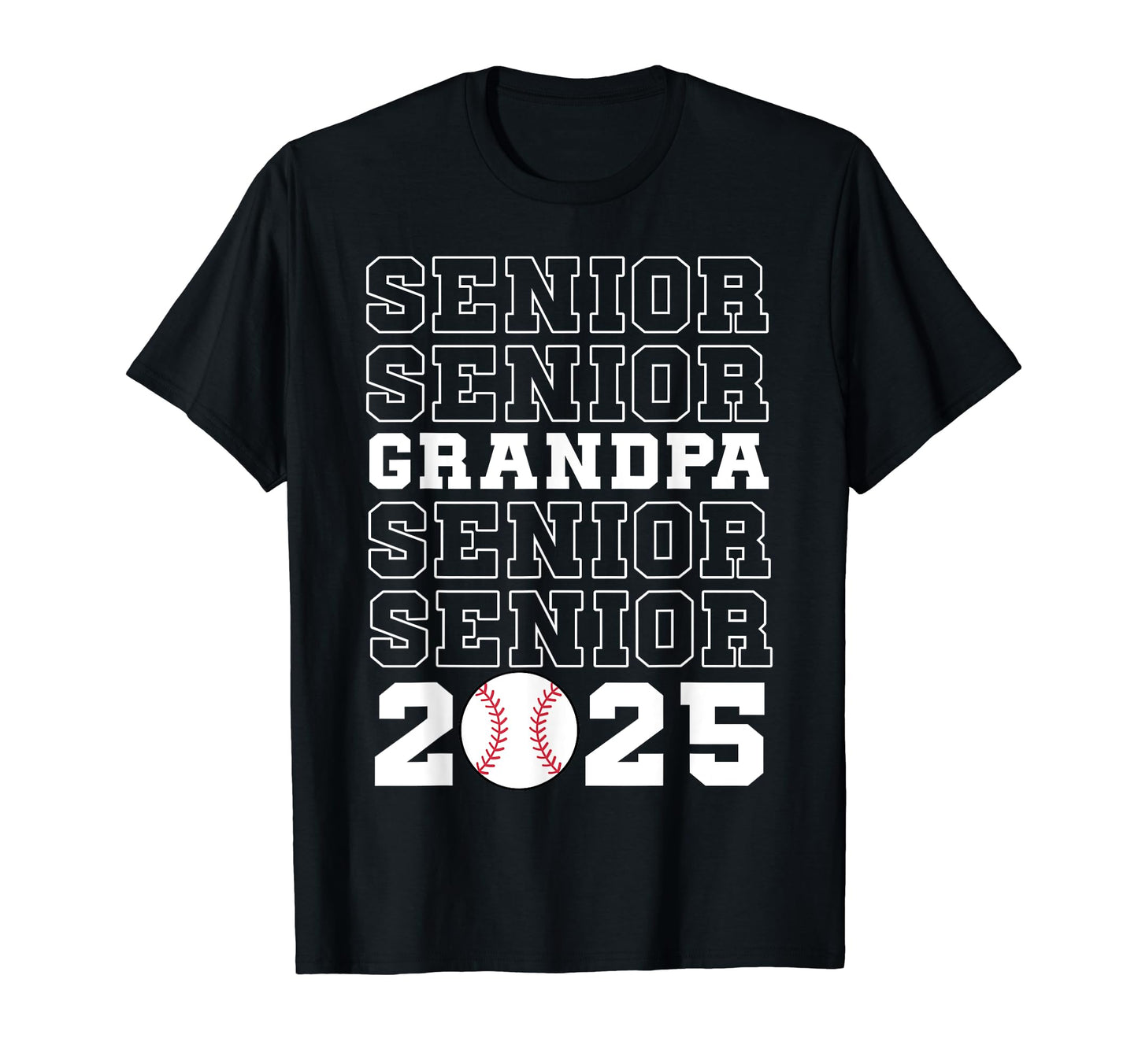 Class 2025 Baseball Grandpa Senior T-Shirt - Fun Novelty Design for Adults - T-Shirt, Sweatshirt, Hoodie