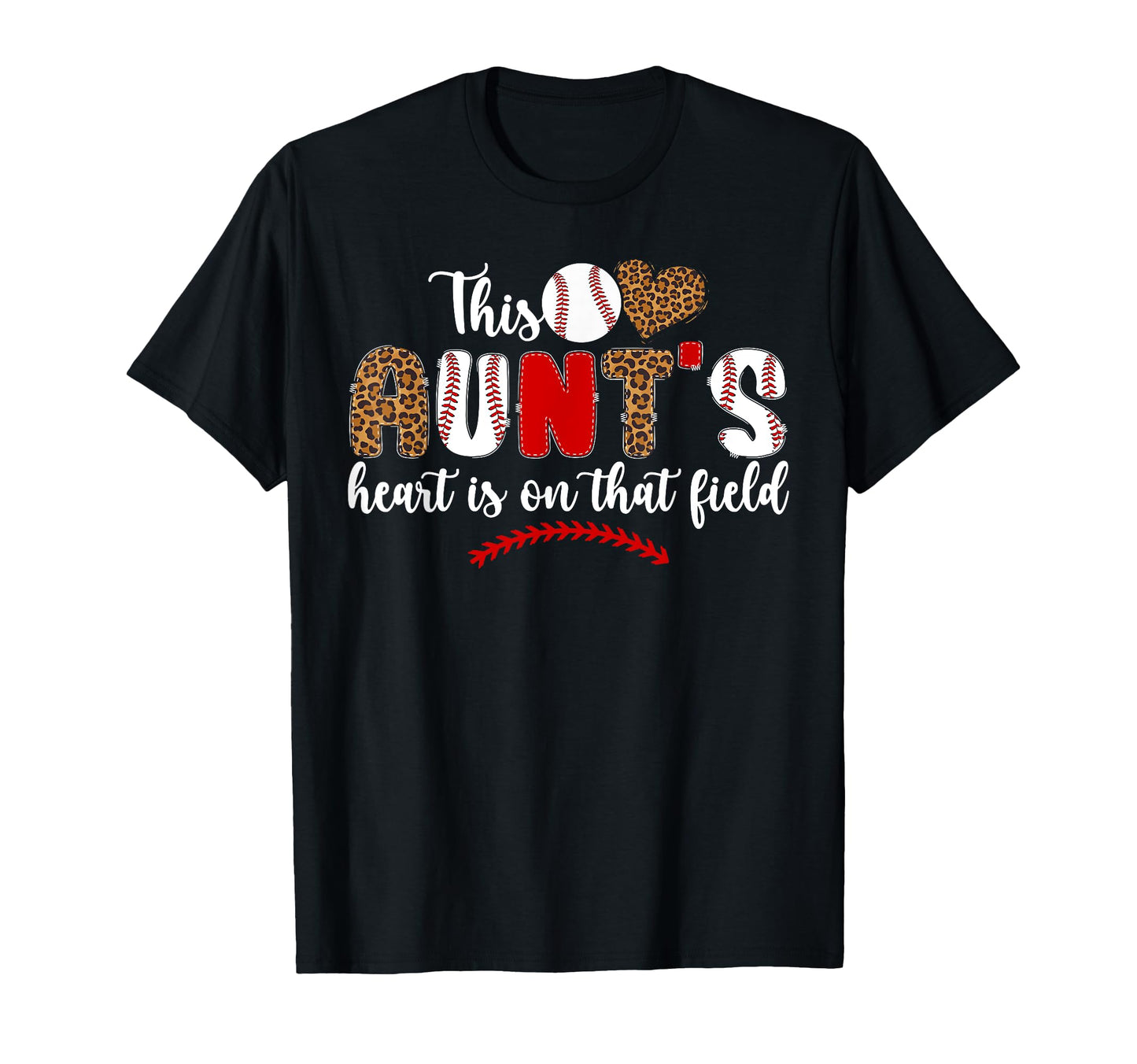 That Field Baseball Aunt Baseball Player T-Shirt - Graphic Print Unisex - T-Shirt, Sweatshirt, Hoodie