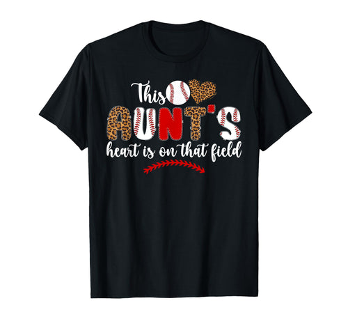 That Field Baseball Aunt Baseball Player T-Shirt - Graphic Print Unisex - T-Shirt, Sweatshirt, Hoodie