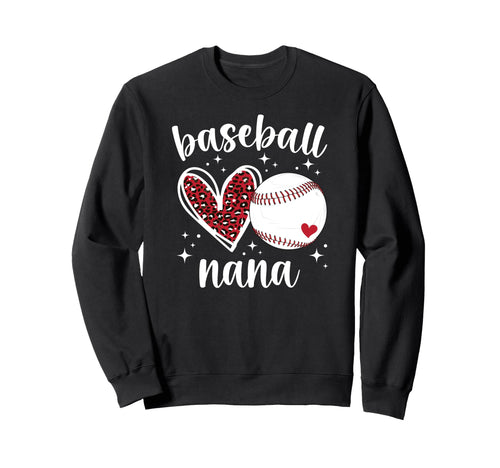 Baseball Nana Baseball Player Nana Sweatshirt - Graphic Print for Adults - T-Shirt, Sweatshirt, Hoodie