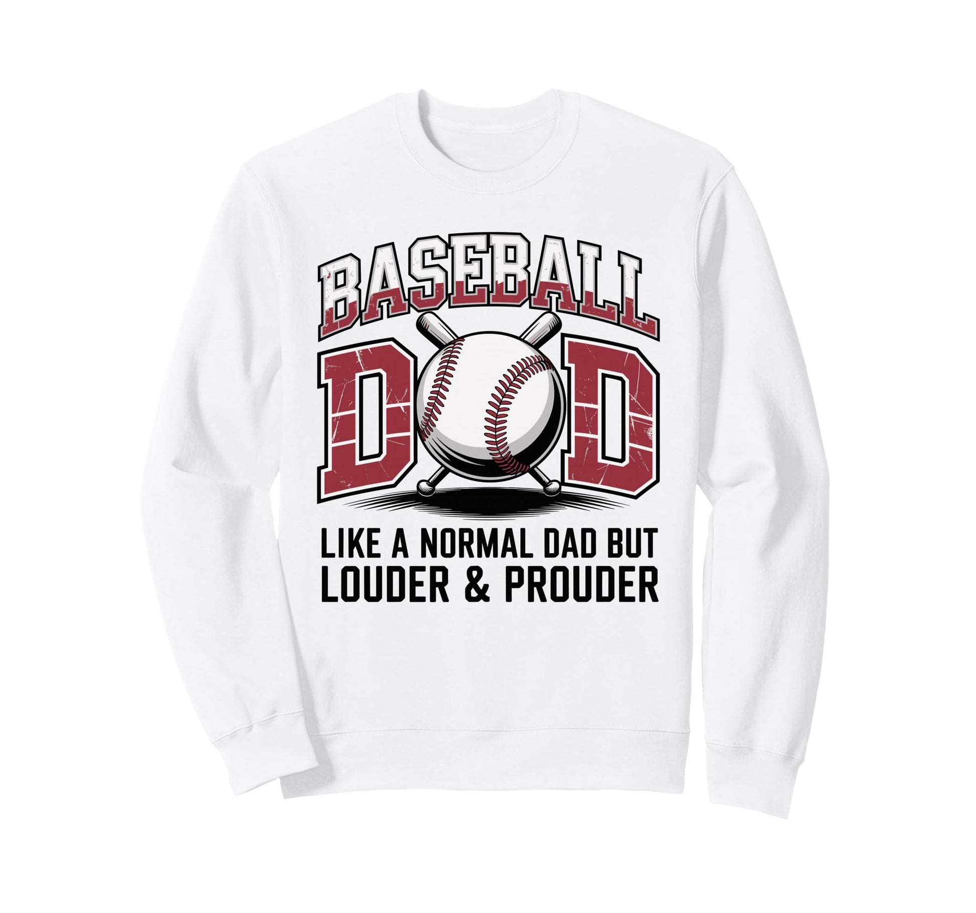 Baseball Dad Like Normal Dad But Sweatshirt - Streetwear Style for Adults - T-Shirt, Sweatshirt, Hoodie
