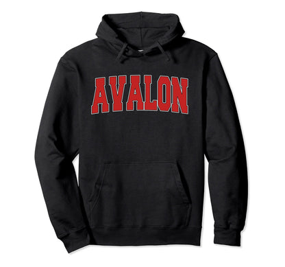 Avalon Ca California Varsity Usa Sports Hoodie - Graphic Print Men Women - T-Shirt, Sweatshirt, Hoodie