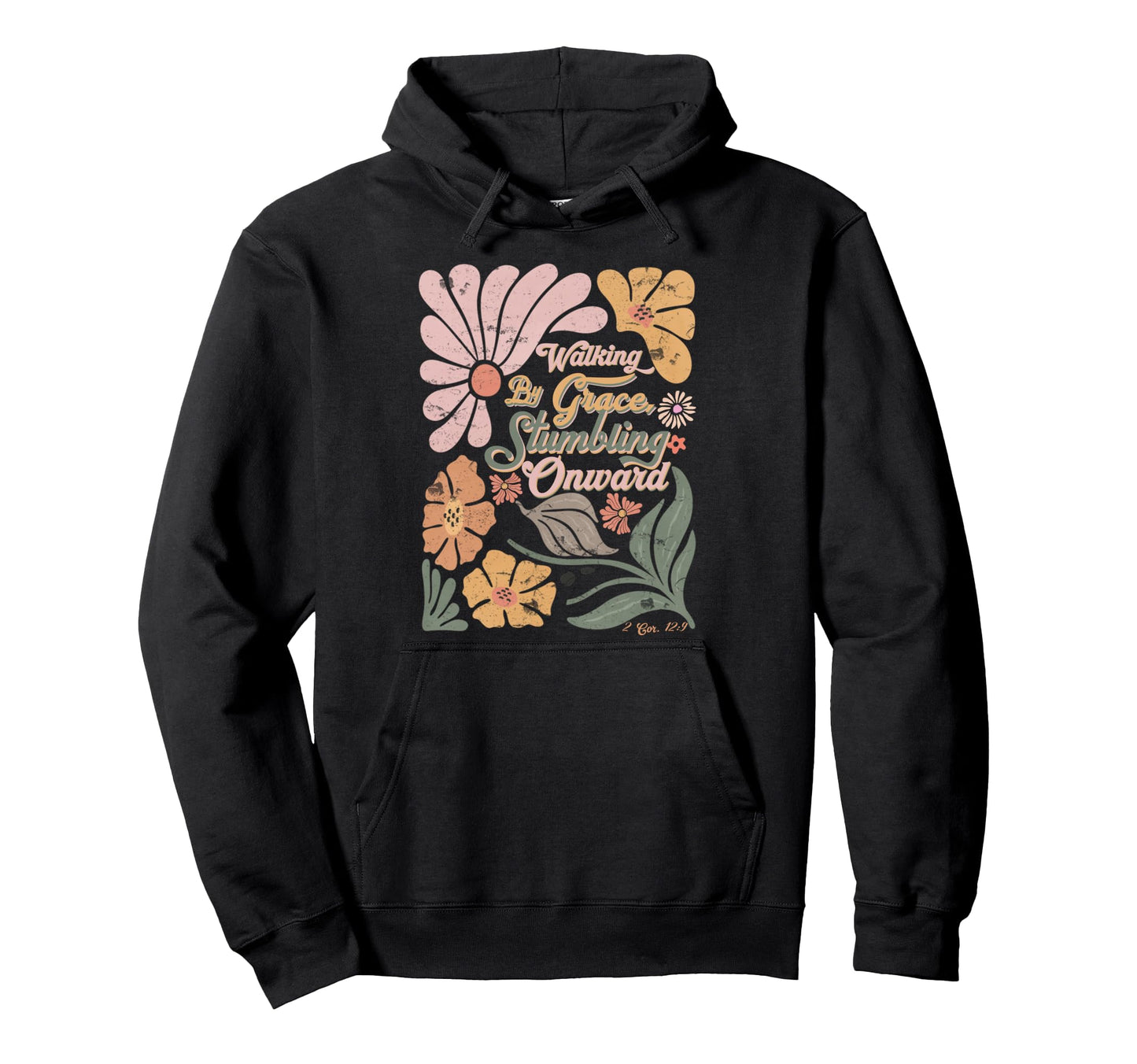 Boho Christian Walking Grace Stumbling Hoodie - Trendy Graphic for Adults - T-Shirt, Sweatshirt, Hoodie