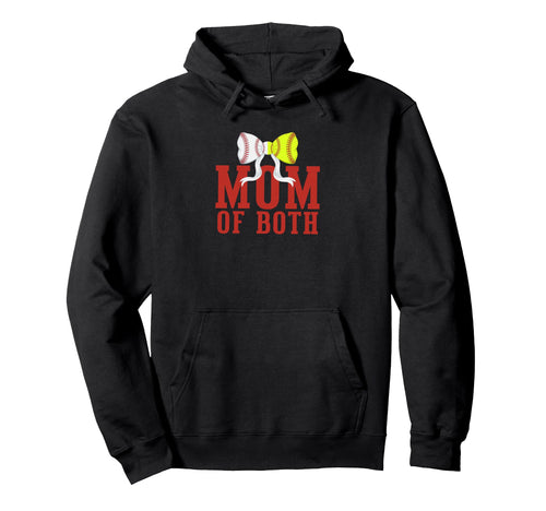 Mom Both Baseball Softball Sports Parent Hoodie - Trendy Graphic Men Women - T-Shirt, Sweatshirt, Hoodie