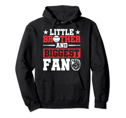 Little Brother And Biggest Fan Baseball Hoodie - Custom Art Print Unisex - T-Shirt, Sweatshirt, Hoodie