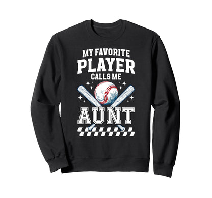 Proud Baseball Aunt Baseball Player Sweatshirt - Trendy Graphic Unisex - T-Shirt, Sweatshirt, Hoodie