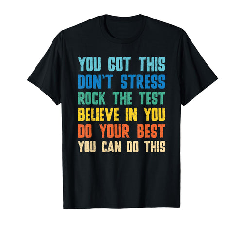 You Got This Dont Stress Rock T-Shirt - Casual Everyday Wear Men Women - T-Shirt, Sweatshirt, Hoodie