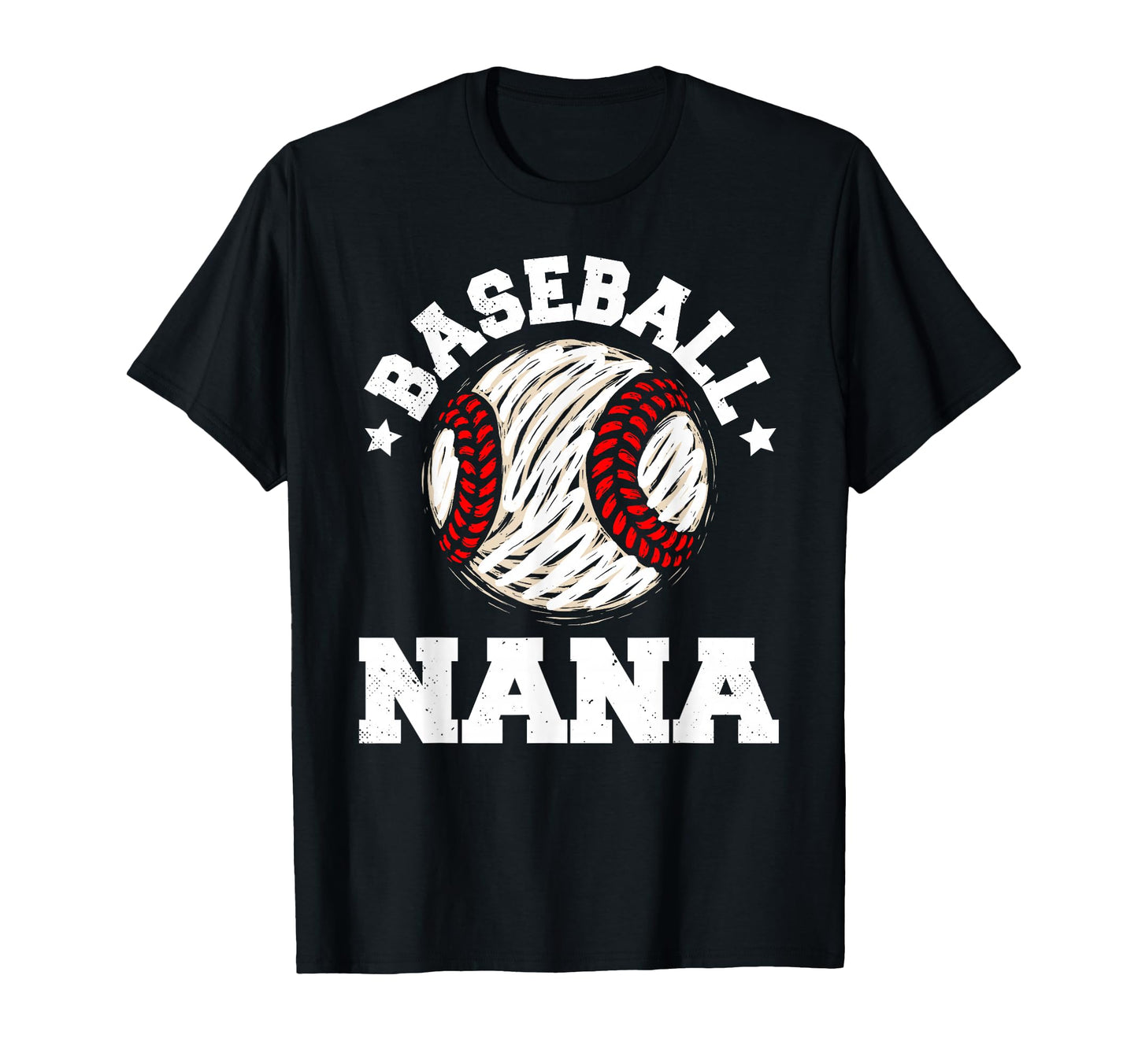 Baseball Nana Distressed Funny Grandma T-Shirt - Streetwear Style Unisex - T-Shirt, Sweatshirt, Hoodie