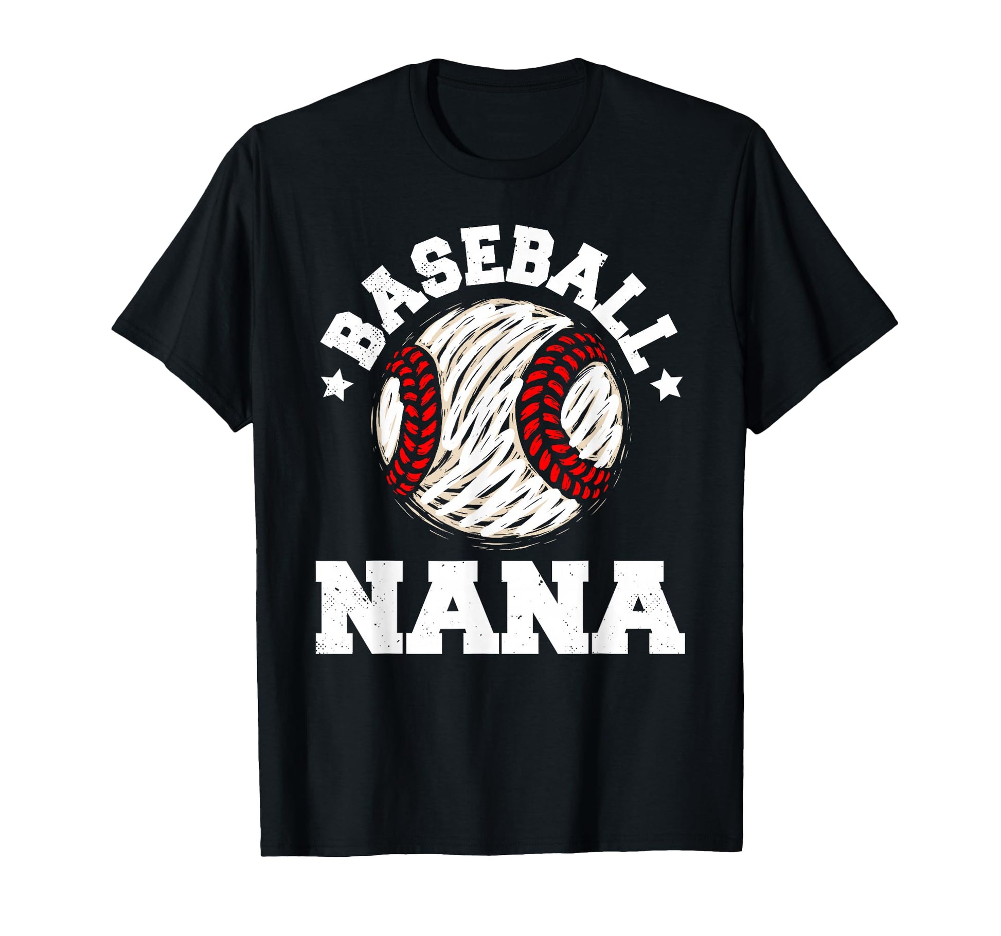 Baseball Nana Distressed Funny Grandma T-Shirt - Streetwear Style Unisex - T-Shirt, Sweatshirt, Hoodie
