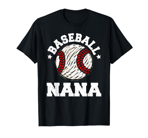 Baseball Nana Distressed Funny Grandma T-Shirt - Streetwear Style Unisex - T-Shirt, Sweatshirt, Hoodie