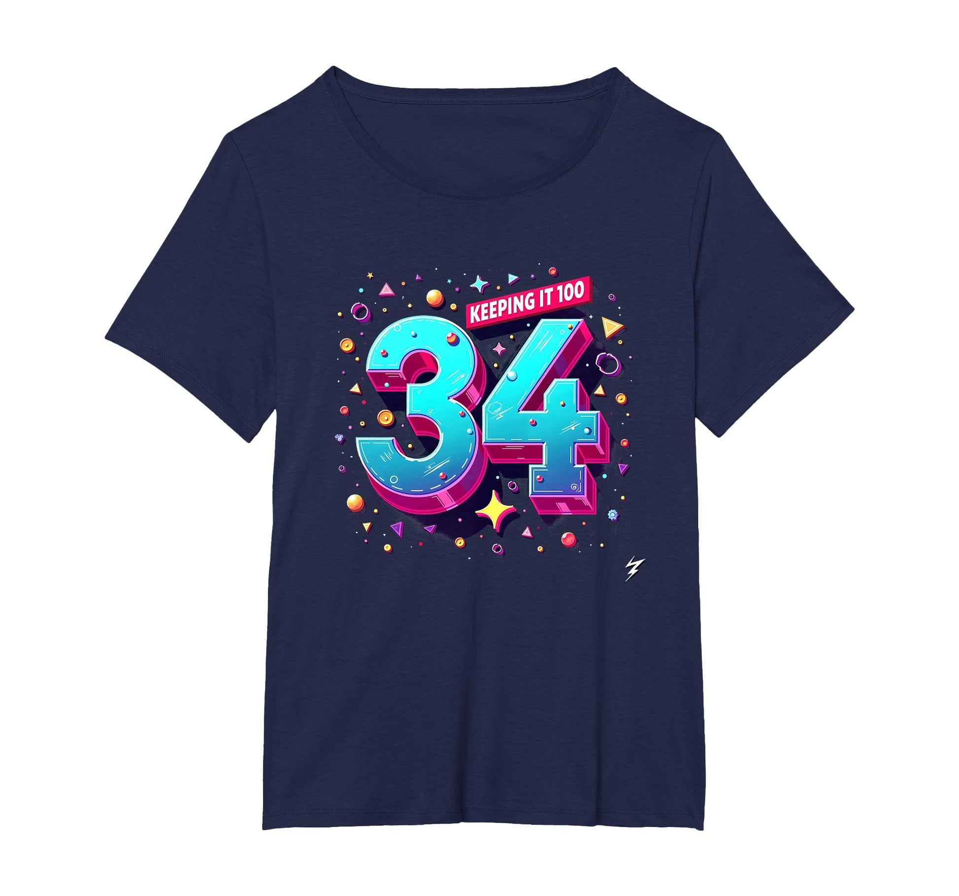 34Th Birthday Gift Keeping It 100 Neon T-Shirt - Trendy Graphic Men Women - T-Shirt, Sweatshirt, Hoodie