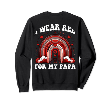 Red Papa Heart Disease Awareness Sweatshirt - Graphic Print Men Women - T-Shirt, Sweatshirt, Hoodie