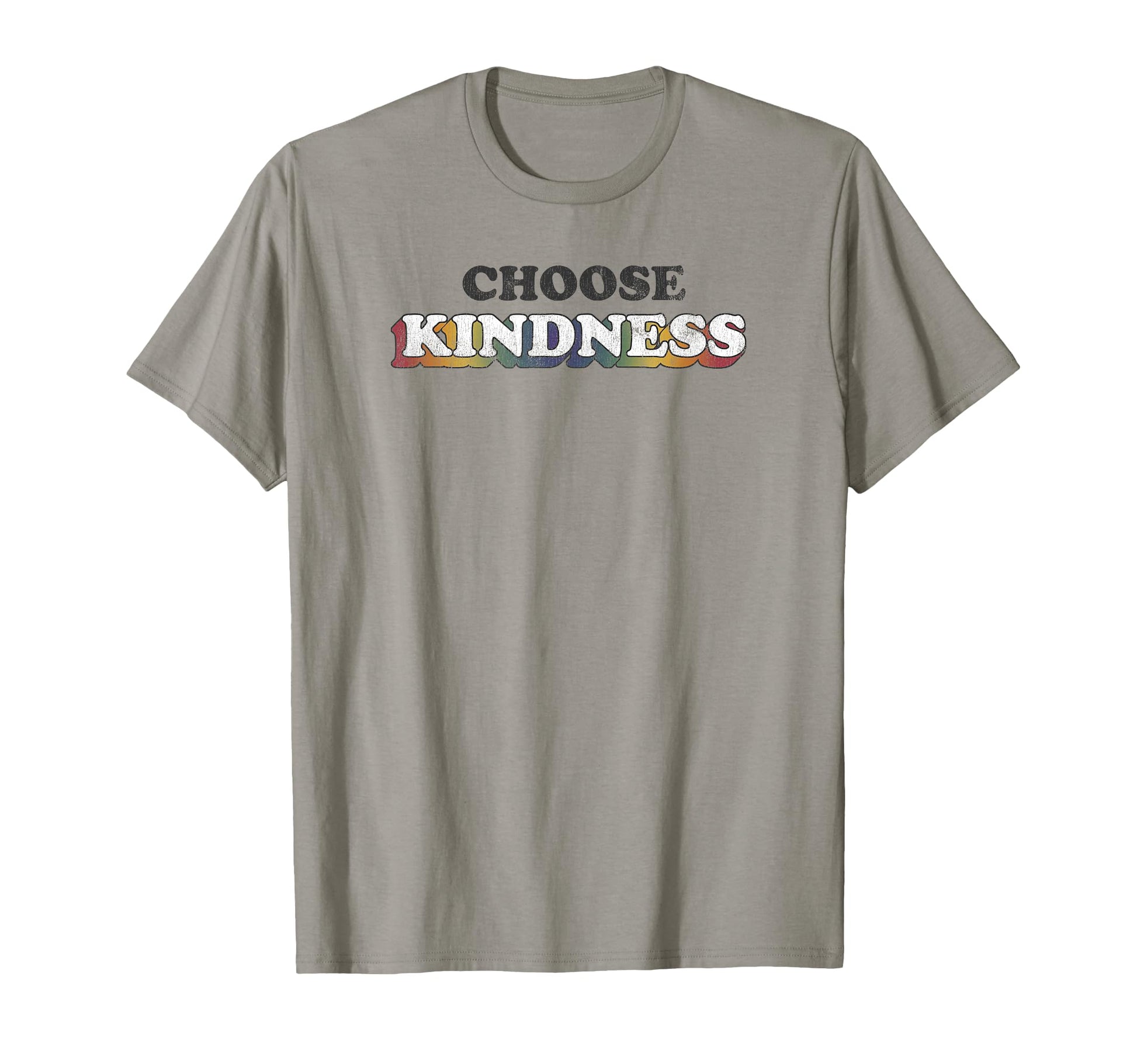Trendy Choose Kindness Rainbow Text T-Shirt - Fun Novelty Design Men Women - T-Shirt, Sweatshirt, Hoodie