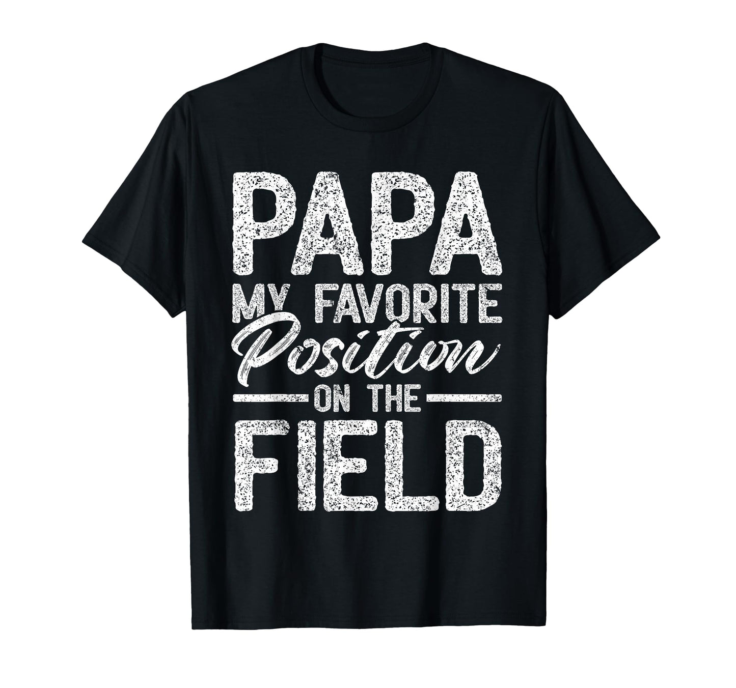 Grandpa Baseball Papa My Favorite T-Shirt - Graphic Print Men Women - T-Shirt, Sweatshirt, Hoodie