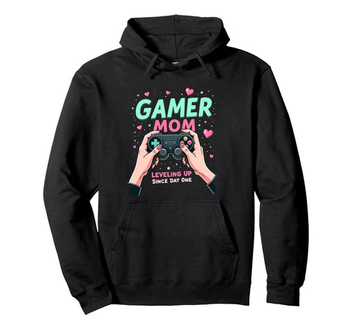 Mothers Day Gift Gamer Mom Leveling Up Hoodie - Novelty Apparel Unisex - T-Shirt, Sweatshirt, Hoodie