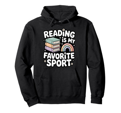 Reading Is My Favorite Sport Rainbow Hoodie - Custom Art Print for Adults - T-Shirt, Sweatshirt, Hoodie