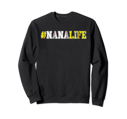 Softball Baseball Nana Life Sweatshirt - Streetwear Style Men Women - T-Shirt, Sweatshirt, Hoodie