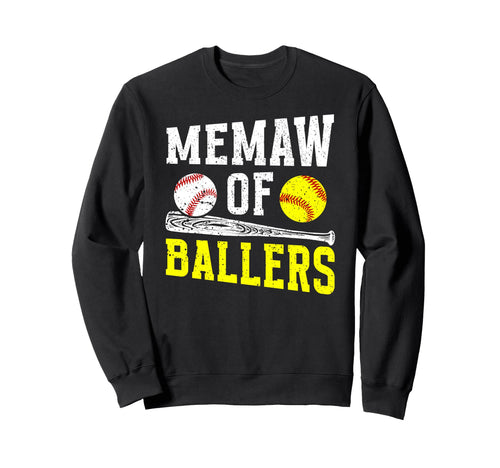 Memaw Ballers Proud Baseball Softball Sweatshirt - Novelty Apparel Unisex - T-Shirt, Sweatshirt, Hoodie