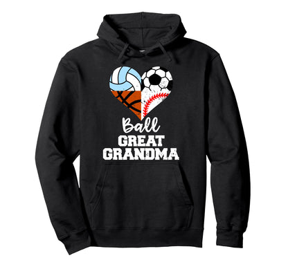 Ball Great Grandma Soccer Baseball Hoodie - Aesthetic Graphic Unisex - T-Shirt, Sweatshirt, Hoodie