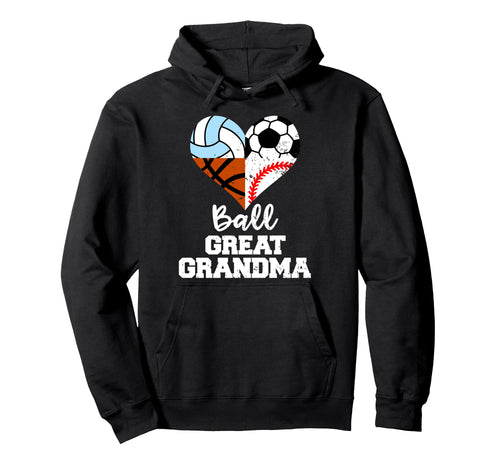 Ball Great Grandma Soccer Baseball Hoodie - Aesthetic Graphic Unisex - T-Shirt, Sweatshirt, Hoodie