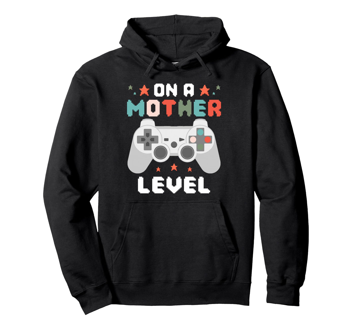 Funny Mom Gamer Gaming Mother Level Hoodie - Streetwear Style Men Women - T-Shirt, Sweatshirt, Hoodie