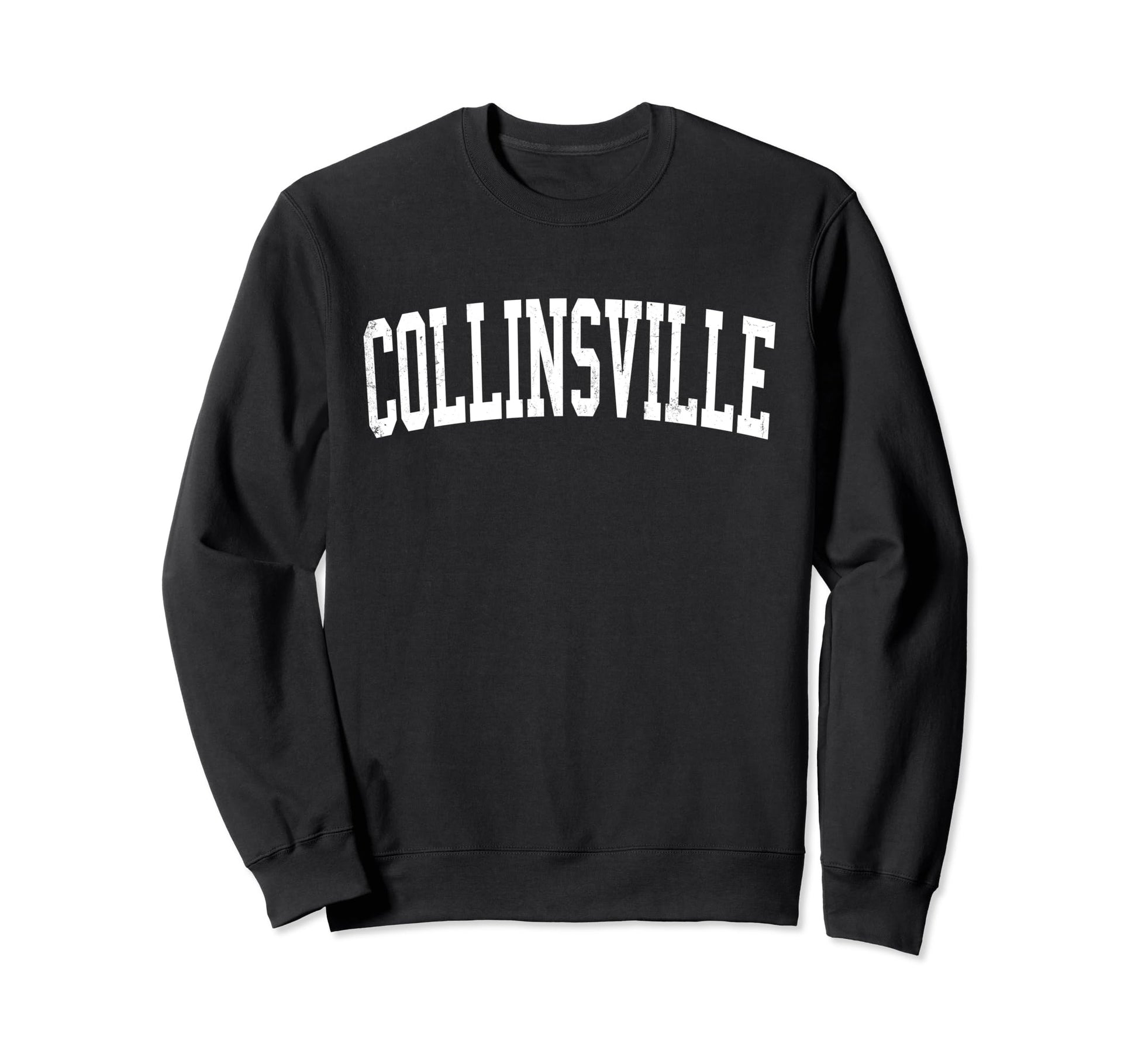 Collinsville Ok Distressed White Sweatshirt - Fun Novelty Design Men Women - T-Shirt, Sweatshirt, Hoodie