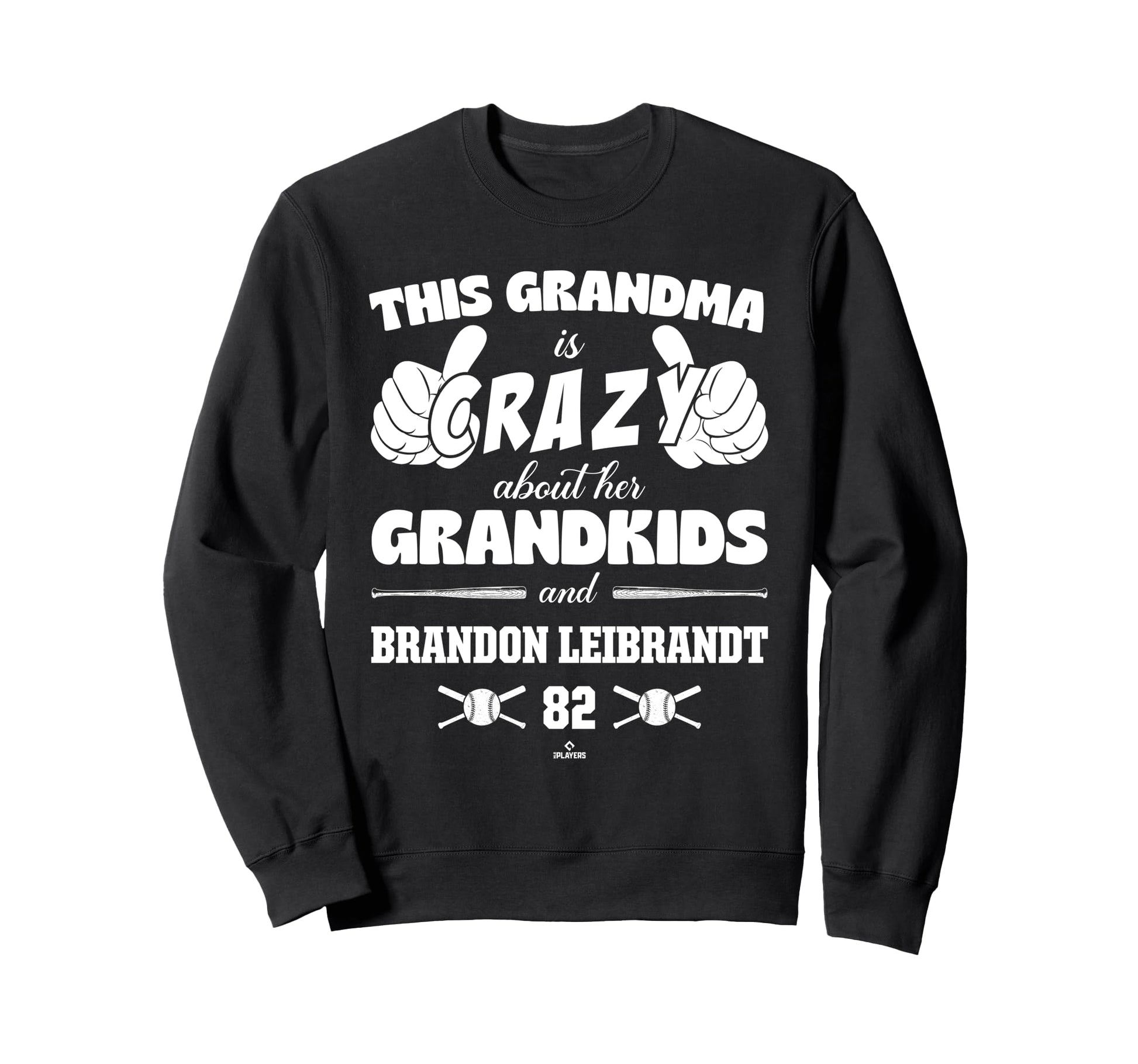Grandma Crazy Brandon Leibrandt Sweatshirt - Minimalist Print for Adults - T-Shirt, Sweatshirt, Hoodie