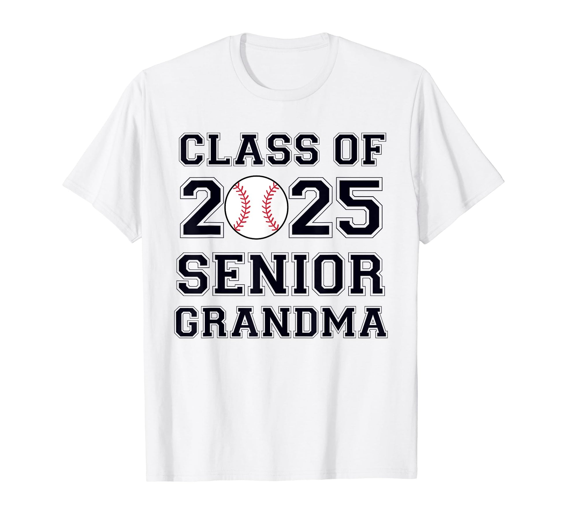 Class 2025 Baseball Grandma Senior T-Shirt - Aesthetic Graphic Unisex - T-Shirt, Sweatshirt, Hoodie