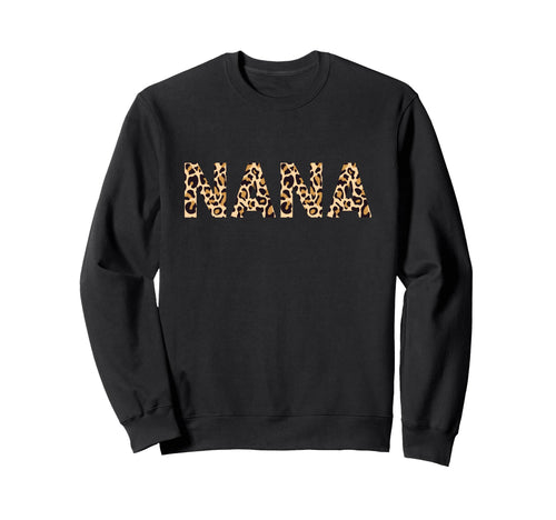 Nana Leopard Grandma Mothers Day Sweatshirt - Aesthetic Graphic for Adults - T-Shirt, Sweatshirt, Hoodie